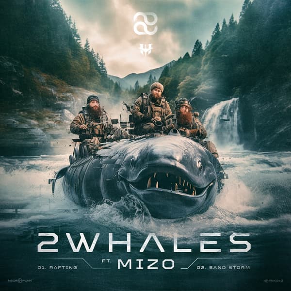 Cover 2Whales ft. Mizo - Rafting, Sand Storm