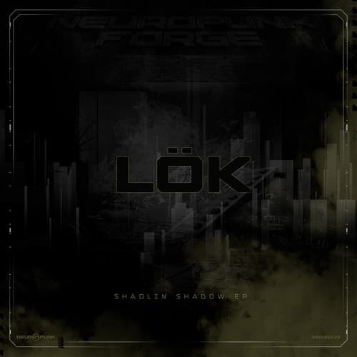 Cover Lök - Shaolin Shadow EP