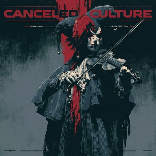 Обложка Canceled Culture - Serenade, Sublimation