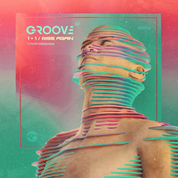 Cover Groove - 1+1, Rise Again
