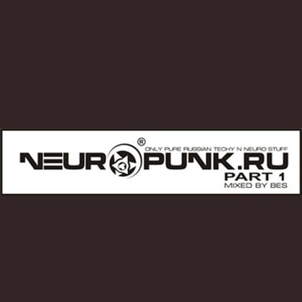Cover mixed by Bes - Neuropunk.ru pt.1
